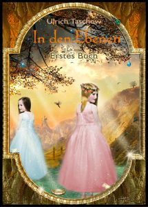 Erstes Buch: In den Ebenen