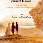 Friedrich von Hardenberg genannt Novalis