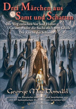 Drei Märchen aus Samt und Schatten