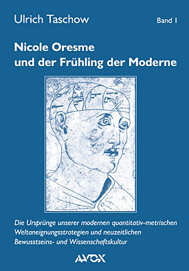 Nicole Oresme und der Frühling der Moderne